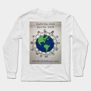 Earth Day 2022 Long Sleeve T-Shirt